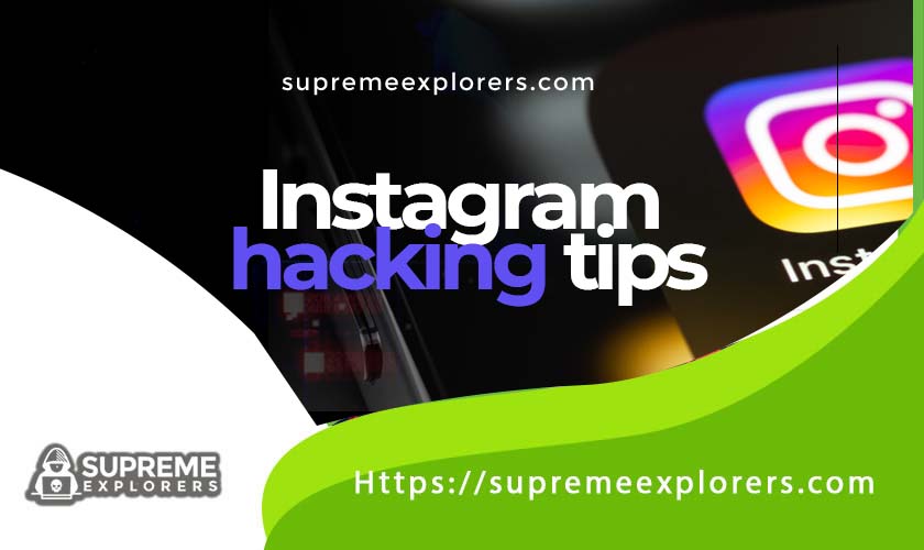 Instagram hacking tips